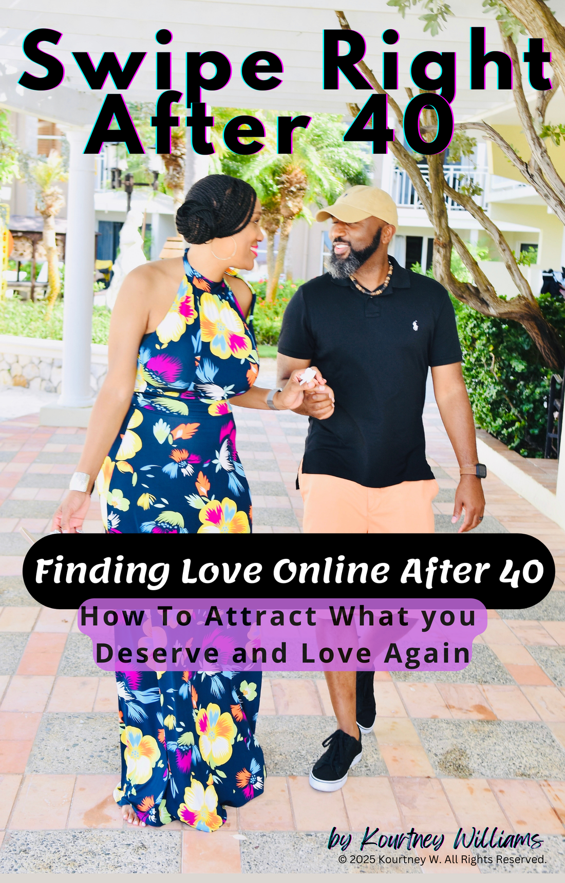 Swipe Right After 40: Finding Love Online After 40 | How To Attract What You Deserve and Love Again
